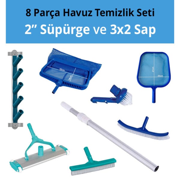 Havuz Temizlik Seti 2'' Süpürge ve 3x2 Sap - 8 Parça