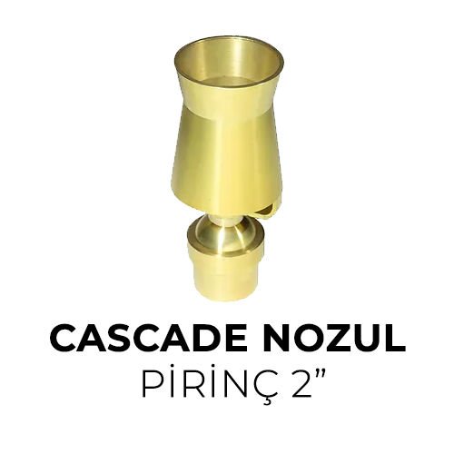 Cascade Nozul Pirinç 2”